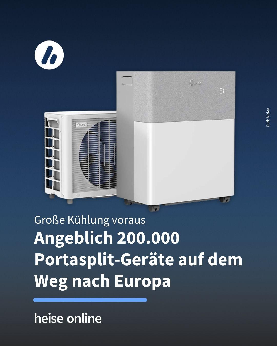 Auf dem Bild ist eine Person zu sehen, die an einer geöffneten Klimaanlage arbeitet. Im Bild steht: "Große Kühlung voraus:
Angeblich 200.000 Portasplit-Geräte auf dem Weg nach Europa"
