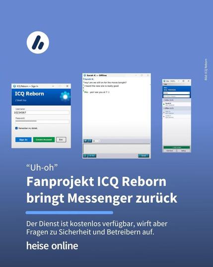 Das Bild zeigt die Oberfläche von ICQ Reborn. Im Bild steht: „Uh-oh“:
Fanprojekt ICQ Reborn bringt Messenger zurück darunter steht: "Der Dienst ist kostenlos verfügbar, wirft aber 
Fragen zu Sicherheit und Betreibern auf."
