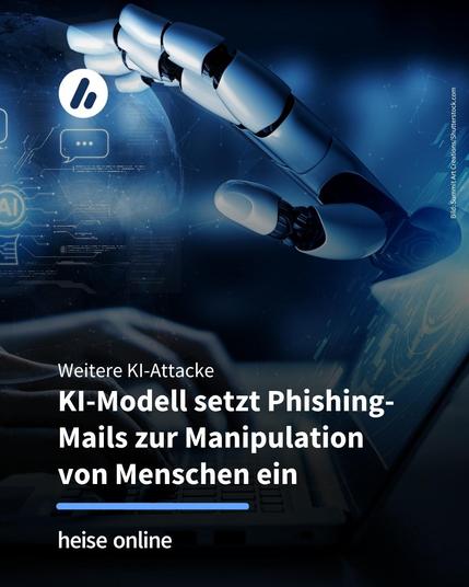 Das Bild zeigt eine künstliche Hand, die aus einem Laptopbildschirm herausgreift. Im Bild steht: Weitere "KI-Attacke:
KI-Modell setzt Phishing-Mails zur Manipulation von Menschen ein"